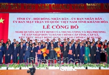 Khánh Hòa: Triển khai vận hành bộ máy chính quyền 02 cấp đảm bảo thông suốt, hiệu quả