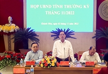 UBND tỉnh Khánh Hòa: Họp thường kỳ tháng 11-2022