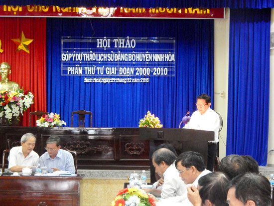 Hội thảo góp ý  Phần thứ tư, giai đoạn 2000-2010 cuốn: Lịch sử Đảng bộ Đảng Cộng sản Việt Nam huyện Ninh Hòa 1975-2010