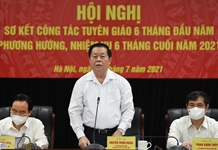 Ban Tuyên giáo Trung ương tổ chức Hội nghị trực tuyến sơ kết công tác tuyên giáo 6 tháng đầu năm, đề ra phương hướng nhiệm vụ 6 tháng cuối năm 2021