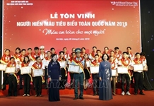 Tôn vinh 100 người hiến máu tiêu biểu toàn quốc năm 2019