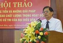 Nâng cao chất lượng hoạt động tiếp xúc cử tri