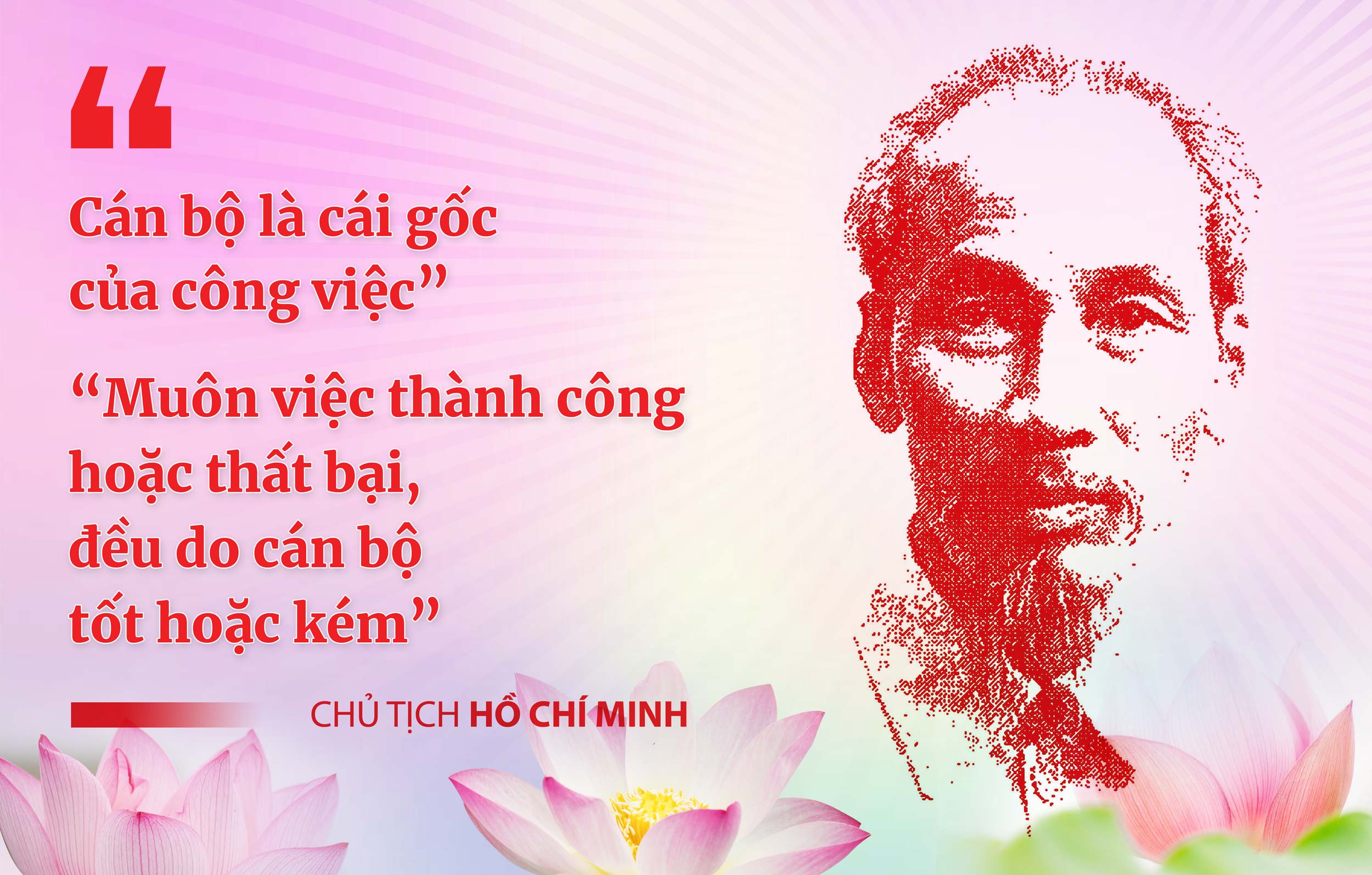 Vận dụng tư tưởng Hồ Chí Minh về cán bộ và công tác cán bộ trong bối cảnh hiện nay