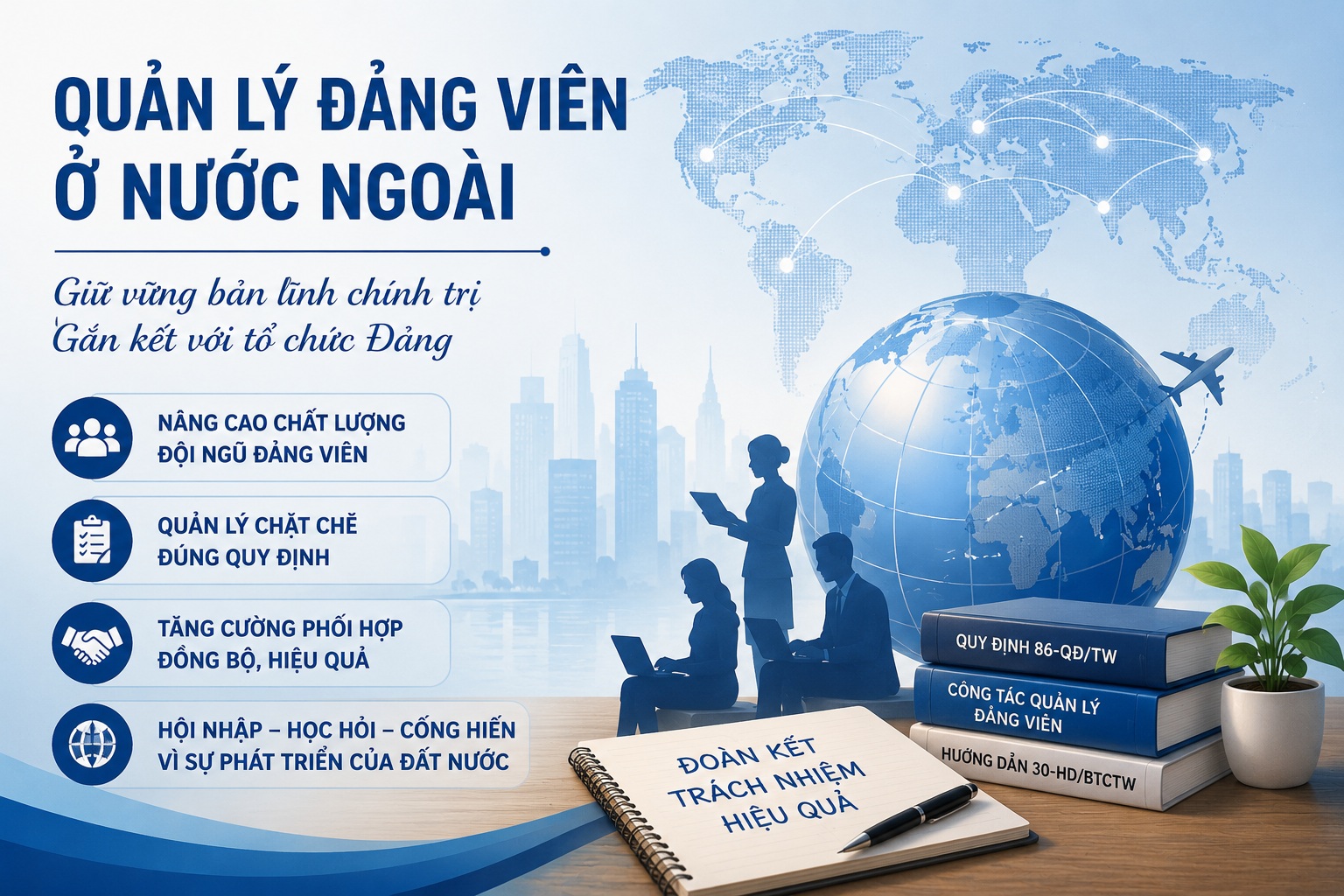Nâng cao hiệu quả công tác xây dựng tổ chức đảng, phát triển và quản lý đảng viên ở nước ngoài