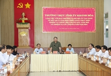 Thường trực Tỉnh ủy làm việc với Ban Thường vụ Huyện ủy Vạn Ninh