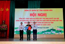 Đảng ủy Quân sự tỉnh Khánh Hòa: Tổng kết thực hiện ba khâu đột phá Nghị quyết Đại hội Đảng bộ Quân khu lần thứ X