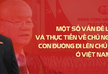 Giá trị tổng kết thực tiễn, phát triển lý luận về đường lối đổi mới, xây dựng chủ nghĩa xã hội ở Việt Nam qua công trình của Tổng Bí thư Nguyễn Phú Trọng