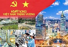 Việt Nam vững bước vào kỷ nguyên phát triển vươn tầm