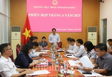 Phiên họp Thường trực HĐND tỉnh Khánh Hòa tháng 6-2025