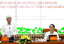 Đoàn kiểm tra của Bộ Chính trị, Ban Bí thư thông qua dự thảo Báo cáo kết quả kiểm tra đối với Ban Thường vụ Tỉnh ủy Khánh Hòa