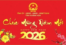 Tỉnh ủy, HĐND, UBND, Ủy ban MTTQ Việt Nam tỉnh Khánh Hòa: Thư chúc mừng năm mới Bính Ngọ 2026