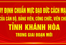 Ban Thường vụ Tỉnh ủy ban hành Quy định chuẩn mực đạo đức cách mạng của cán bộ, đảng viên, công chức, viên chức trong giai đoạn mới