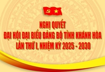 Nghị quyết Đại hội đại biểu Đảng bộ tỉnh Khánh Hòa lần thứ I, nhiệm kỳ 2025 - 2030