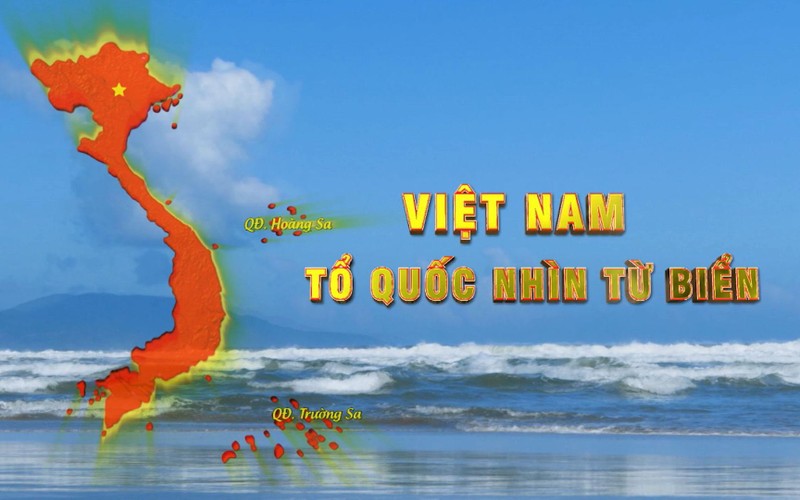  Phát sóng rộng rãi bộ phim “Việt Nam - Tổ quốc nhìn từ biển” 