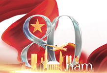 80 năm Cách mạng tháng Tám và Quốc khánh 2/9 - Rạng rỡ Việt Nam