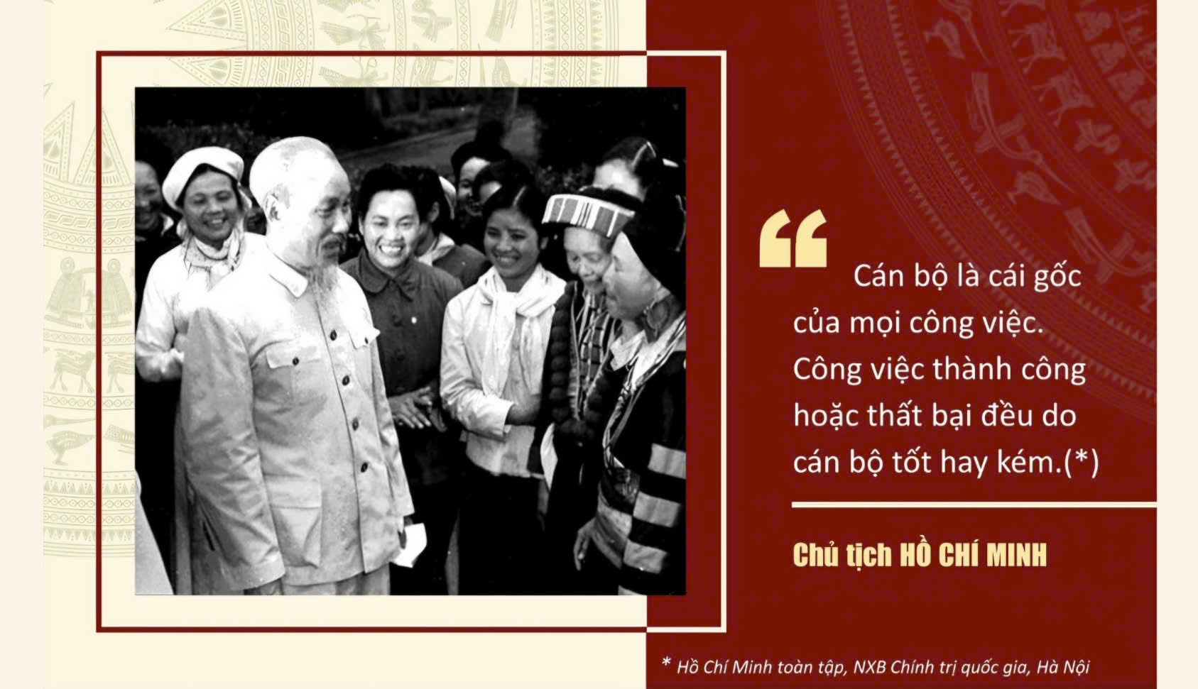 “Cán bộ là cái gốc của mọi công việc”