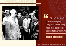 “Cán bộ là cái gốc của mọi công việc”