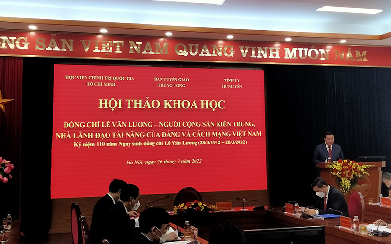 Đồng chí Lê Văn Lương - người cộng sản kiên trung, nhà lãnh đạo tài năng của Đảng