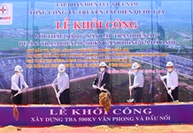 Khởi công Dự án Trạm biến áp 500kV Vân Phong và đấu nối