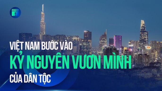 Kỷ nguyên vươn mình của dân tộc - kỷ nguyên phát triển vì một Việt Nam giàu có và thịnh vượng