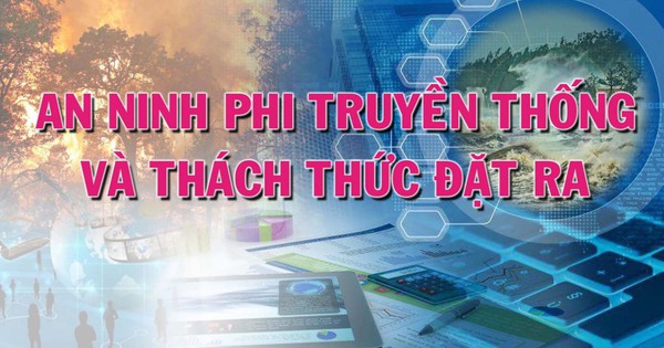 Nhận diện thách thức an ninh phi truyền thống và định hướng giải pháp ứng phó ở Việt Nam hiện nay